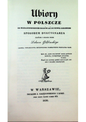 Ubiory w Polszcze - Łukasz Gołębiewski - książka historyczna wyd. 1983