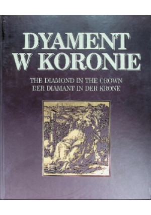 Dyament w koronie. - Maria Babnis - książka historyczna wyd. 1997