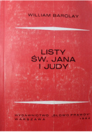 Listy Św. Jana i Judy - William Barclay - książka  wyd. 1982
