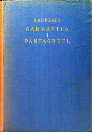Cargantua i Pantagrue Tom 2 ok. 1925 r. - Rabelais - książka  wyd. 1925