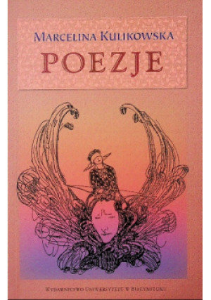 Kulikowska Poezje - Marcelina Kulikowska - książka  wyd. 2001