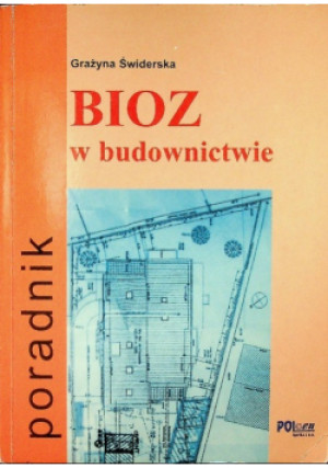 Bioz w budownictwie - Grażyna Świderska - książka  wyd. 2008