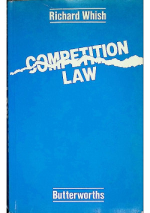 Competition Law - Richard Whish - książka  wyd. 1985