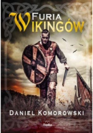 Furia wikingów - Daniel Komorowski - książka fantasy wyd. 2020