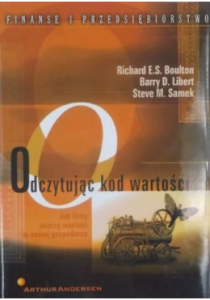 Odczytując kod wartości - Barry D. Libert - książka  wyd. 2001