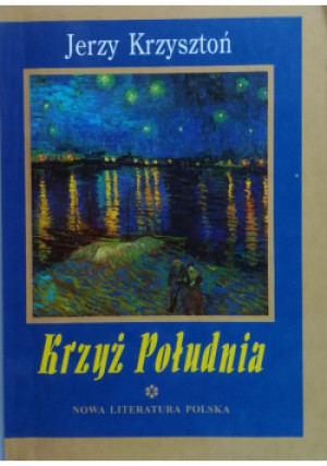 Krzyż Południa - Jerzy Krzysztoń - książka  wyd. 1998