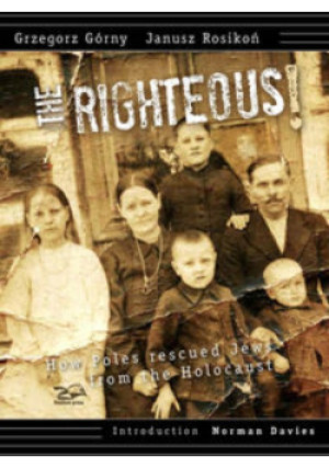 Righteous - Janusz Rosikoń, Grzegorz Górny - książka historyczna wyd. 2016