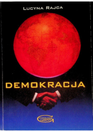 Demokracja - Lucyna Rajca - książka  wyd. 2007