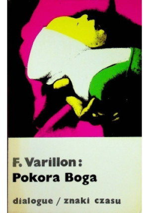 Pokora Boga - Francois Varillon - książka  wyd. 1982