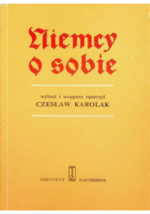 Niemcy o sobie - Czesław Karolak - książka  wyd. 1993