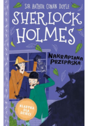 Sherlock Holmes nakrapiana przepaska - Arthur Conan Doyle - książka  wyd. 2022