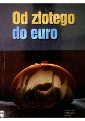 Od złotego do euro - Andrzej Małecki - książka  wyd. 2005
