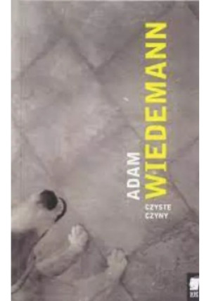 Czyste czyny - Adam Wiedemann - książka  wyd. 2009