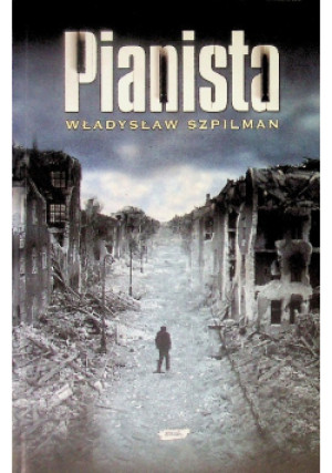 Pianista - Władysław Szpilman - książka historyczna wyd. 2002