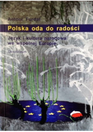 Polska oda do radości - Antoni Furdal - książka  wyd. 2000