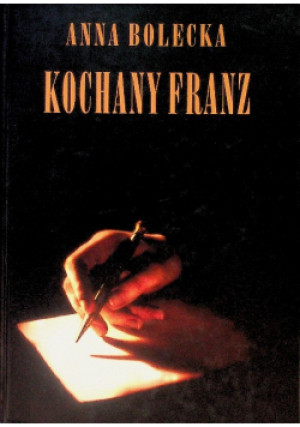 Kochany Franz - Anna Bolecka - książka  wyd. 1999