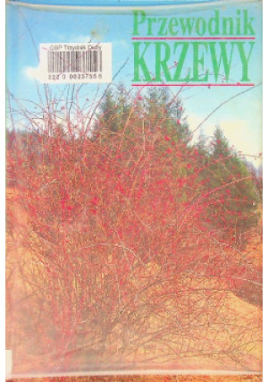 Przewodnik Krzewy - Reinhard Witt - książka  wyd. 1997