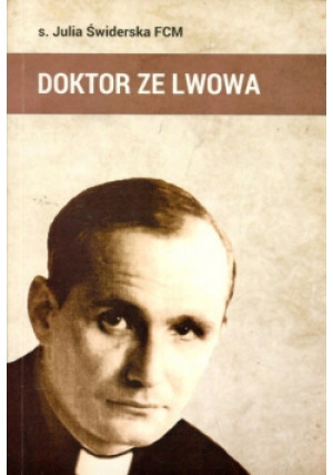 Doktor ze Lwowa - Julia Świderska - książka  wyd. 2018