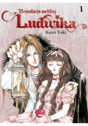 Rewolucja według Ludwika - Kaori Yuki - książka  wyd. 2014
