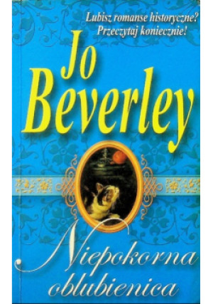 Niepokorna oblubienica - Jo Beverley - książka  wyd. 2005