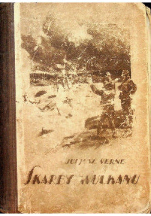 Skarby wulkanu 1929 r. - Juljusz Verne - książka  wyd. 1929