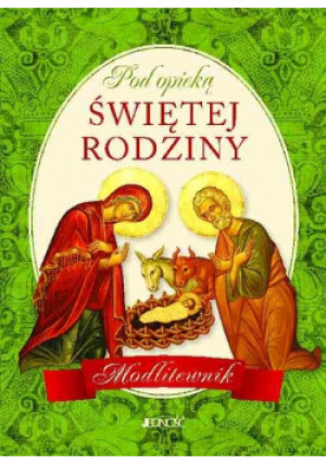 Pod opieką Świętej Rodziny - książka