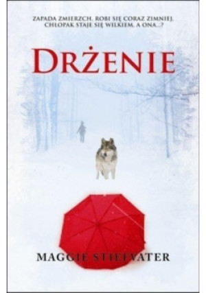 Drżenie - Maggie Stiefvater - książka  wyd. 2013