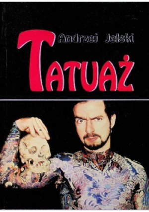 Tatuaż - Andrzej Jelski - książka  wyd. 1993