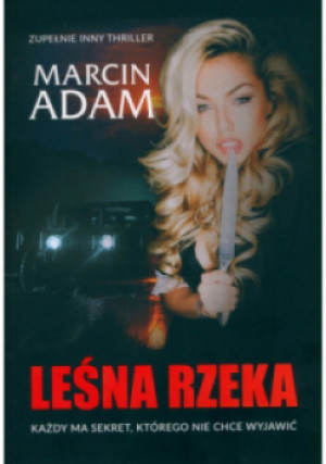 Leśna Rzeka - Marcin Adam - książka  wyd. 2023