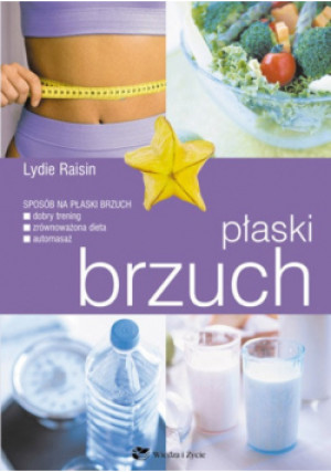Płaski brzuch - Lydie Raisin - książka  wyd. 2010