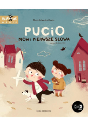 Pucio mówi pierwsze słowa wyd. 2025 - Marta Galewska-Kustra - książka  wyd. 2025