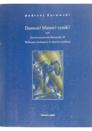 Demon? Błazen? Cynik? - Andrzej Żurowski - książka  wyd. 2000