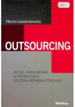 Outsourcing - Hanna Lewandowska - książka  wyd. 2010