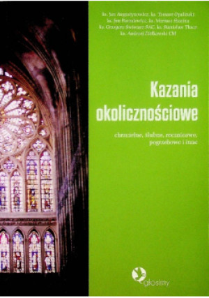 Kazania okolicznościowe - książka  wyd. 2015