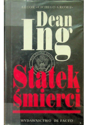 Statek śmierci - Dean Ing - książka  wyd. 2003