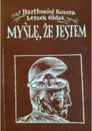 Myślę, Że Jestem - Bartłomiej Kozera - książka  wyd. 1997