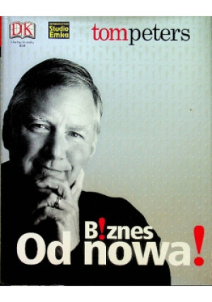 Biznes od nowa - Tom Peters - książka  wyd. 2005
