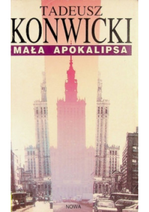 Mała Apokalipsa - Tadeusz Konwicki - książka  wyd. 1979