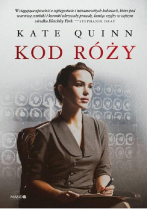 Kod róży - Kate Quinn - książka  wyd. 2022