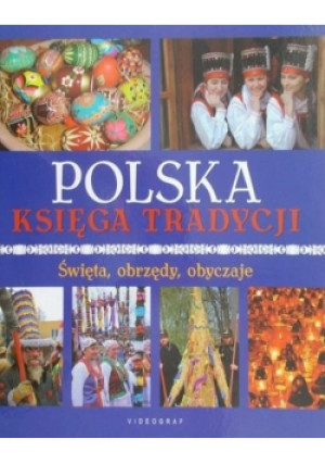 Polska Księga Tradycji - Ewa Stawska - książka  wyd. 2012