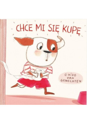 Chce mi się kupę - Guido van Genechten - książka  wyd. 2018