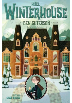 Hotel Winterhouse - Ben Guterson - książka  wyd. 2018