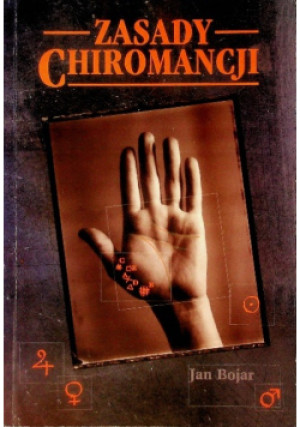 Zasady chiromancji - Jan Bojar - książka  wyd. 1997