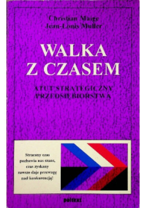 Walka z czasem - Christian Maige - książka  wyd. 1995