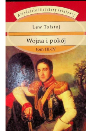Wojna i pokój Tom 3 - 4 - Lew Tołstoj - książka  wyd. 2005