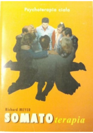 Somatoterapia - Richard Meyer - książka  wyd. 1996