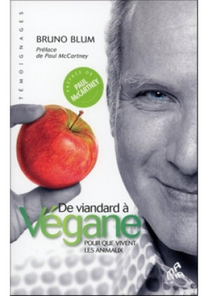 De viandard a Vegane - Bruno Blum - książka  wyd. 2016