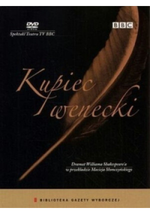 Kupiec wenecki - William Szekspir - książka  wyd. 2005