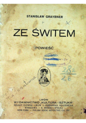 Ze świtem 1909 r. - Stanisław Graybner - książka  wyd. 1909
