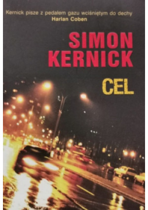 Cel - Simon Kernick - książka  wyd. 2011